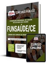 Apostila FUNSAÚDE-CE - Comum aos Cargos de Ensino Superior Apostila FUNSAÚDE-CE - Comum aos Cargos de Ensino Superior