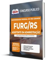 Apostila FURG-RS 2022 - Assistente em Administração