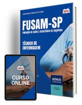 Apostila FUSAM-SP 2025 - Técnico de Enfermagem