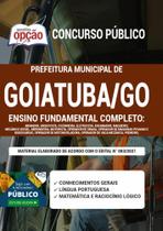 Apostila Goiatuba GO - Ensino Fundamental Completo - Apostilas Opção
