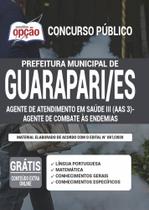 Apostila Guarapari Es - Aas 3 - Agente De Combate Endemias