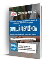 Apostila Guarujá Previdência-SP- Analista Previdenciário Assistente Social - Apostilas Opção Apostila Guarujá Previdência-SP- Analista Previdenciário Assistente Social - Apostilas Opção