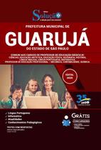 Apostila Guarujá-Sp 2020 - Comum Professor - Editora Solucao