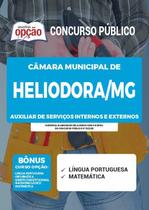 Apostila Heliodora Mg - Auxiliar Serviços Internos Externos