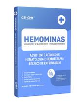 Apostila HEMOMINAS 2024 - Assistente Técnico de Hematologia e Hemoterapia (ATHH) - Técnico de Enfermagem Apostila HEMOMINAS 2024 - Assistente Técnico de Hematologia e Hemoterapia (ATHH) - Técnico de Enfermagem