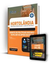 Apostila Hortolândia - SP 2022 - Auxiliar de Apoio Escolar