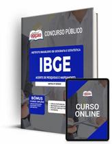 Apostila IBGE - Agente de Pesquisas e Mapeamento Apostila IBGE - Agente de Pesquisas e Mapeamento