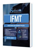 Apostila IFMT 2022 - Assistente em Administração