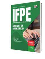 Apostila IFPE - Assistente em Administração Apostila IFPE - Assistente em Administração