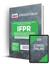 Apostila IFPR - Professor do Ensino Básico, Técnico e Tecnólogo - Física Apostila IFPR - Professor do Ensino Básico, Técnico e Tecnólogo - Física