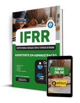 Apostila IFRR 2024 - Assistente em Administração