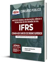 Apostila IFRS - Comum aos Cargos de Ensino Superior