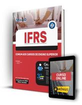 Apostila IFRS - Comum aos Cargos de Ensino Superior - Editora Solução