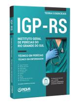 Apostila IGP-RS - Técnico em Perícias - Técnico em Enfermagem Apostila IGP-RS - Técnico em Perícias - Técnico em Enfermagem