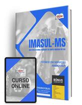 Apostila IMASUL-MS 2024 - Técnico em Serviços Ambientais - Apostilas Opção Apostila IMASUL-MS 2024 - Técnico em Serviços Ambientais - Apostilas Opção
