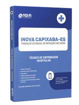 Apostila INOVA Capixaba - Técnico de Enfermagem - Hospitalar