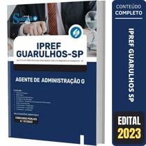 Apostila Ipref Guarulhos Sp - Agente De Administração G