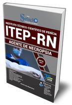 Apostila ITEP-RN - Agente de Necropsia Apostila ITEP-RN - Agente de Necropsia
