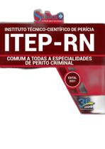 Apostila ITEP RN - Comum a Especialidades de Perito Criminal