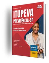 Apostila Itupeva Previdência - Técnico Previdenciário - Assistente Administrativo