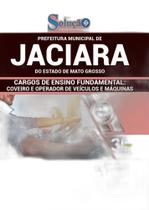 Apostila Jaciara Mt - Coveiro E Operador Veículos E Máquinas Apostila Jaciara Mt - Coveiro E Operador Veículos E Máquinas