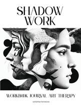 Apostila Journal Art Therapy Shadow Work Guide Apostila Journal Art Therapy Shadow Work Guide