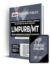 Apostila Limpurb Cuiabá - MT - Técnico Administrativo de Serviços Funerários - Apostilas Opção Apostila Limpurb Cuiabá - MT - Técnico Administrativo de Serviços Funerários - Apostilas Opção