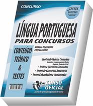 Apostila Língua Portuguesa para Concursos - Conteúdo Teórico e Testes