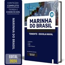 Apostila Marinha Do Brasil 2024 - Tenente - Escola Naval