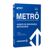 Apostila METRÔ Agente de Segurança Metroviário - Ed. Nova