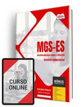 Apostila MGS-ES 2024 - Assistente Administrativo Apostila MGS-ES 2024 - Assistente Administrativo