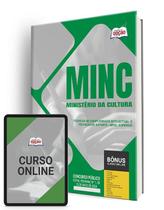 Apostila MINC (Ministério da Cultura) 2024 - Técnicas de Complexidade Intelectual e Técnicas de Suporte - Nível Superior - Apostilas Opção