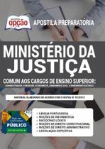 Apostila Ministério Da Justiça - Cargos De Ensino Superior