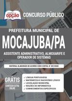 Apostila Mocajuba Pa - Assistente Administrativo Almoxarife