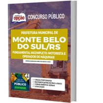 Apostila Monte Belo Do Sul Rs Motorista E Operador Máquinas
