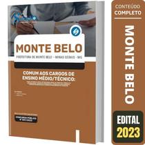 Apostila Monte Belo Mg - Cargos De Ensino Médio E Técnico