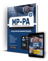 Apostila MP-PA 2022 - Auxiliar de Administração