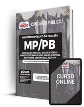 Apostila MP-PB - Comum Analista Ministerial: Analista de Sistemas - Administrador de Banco de Dados, Analista de Sistemas Desenvolvedor, Assiste...
