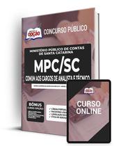 Apostila MPC-SC - Comum aos Cargos de Analista e Técnico Apostila MPC-SC - Comum aos Cargos de Analista e Técnico
