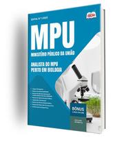 Apostila MPU - Analista do MPU - Perito em Biologia - Apostilas Opção