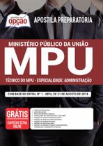 Apostila Mpu - Técnico Do Mpu - Especialidade: Administração