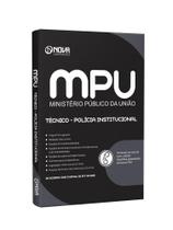 Apostila MPU - Técnico do MPU - Polícia Institucional