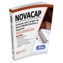 Apostila NOVACAP 2024 - Comum aos Cargos de Nível Médio/Técnico e Superior - Editora Apcon