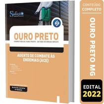 Apostila Ouro Preto Mg - Agente De Combate Às Endemias Apostila Ouro Preto Mg - Agente De Combate Às Endemias