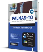 Apostila Palmas - TO 2024 - Assistente Administrativo