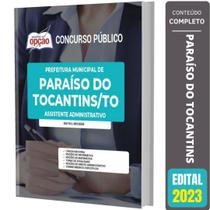 Apostila Paraíso Do Tocantins - Assistente Administrativo