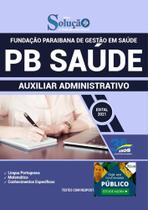 Apostila Pb Saúde - Auxiliar Administrativo