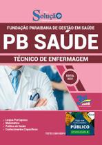 Apostila Pb Saúde - Técnico De Enfermagem