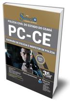 Apostila PC-CE - Escrivão e Inspetor de Polícia Civil Apostila PC-CE - Escrivão e Inspetor de Polícia Civil