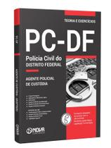 Apostila PC DF 2026 - Agente de Custódia Apostila PC DF 2026 - Agente de Custódia